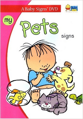 My Pets Signs: A Baby Signs DVD