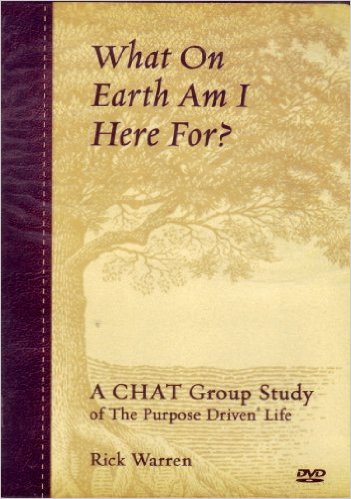 What On Earth Am I Here For?: A Chat Group Study Of The Purpose Driven Life