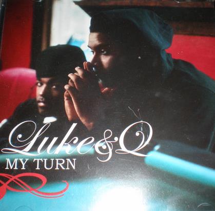 Luke & Q: My Turn (Praying Hands Art) Promo w/ Artwork