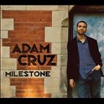 Adam Cruz: Milestone w/ Artwork