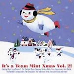 It's A Team Mint Xmas Volume 2 w/ Artwork