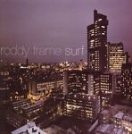 Roddy Frame: Surf w/ Artwork