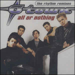 O-Town: All Or Nothing: The Rhythm Remixes Promo w/ Artwork