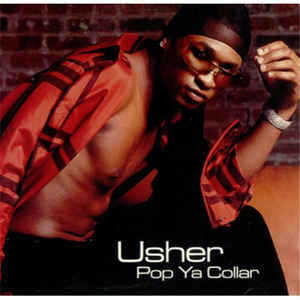 Usher: Pop Ya Collar Promo w/ Artwork