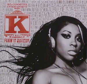 K. Michelle: Fakin' It Promo w/ Artwork