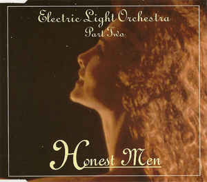 Electric Light Orchestra: Part Two: Honest Men w/ Artwork