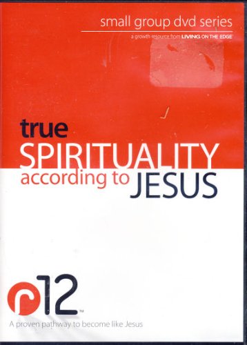 True Spirituality According To Jesus: Small Group DVD Series