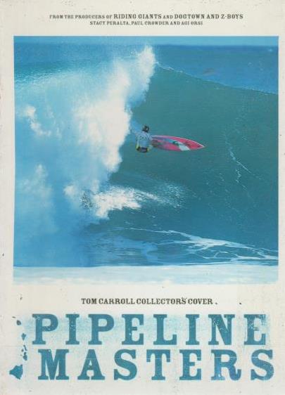 Pipeline Masters Tom Carroll Collector's Cover