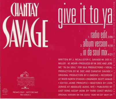 Chantay Savage: Give It To Ya Promo