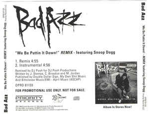 Bad Azz: We Be Puttin It Down! Remix Promo