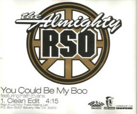 The Almighty RSO: You Could Be My Boo Promo