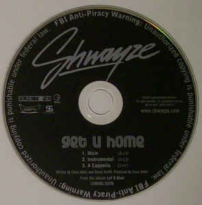 Shwayze: Get U Home Promo