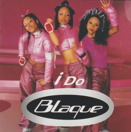 Blaque: I Do CSK 45775 Promo w/ Artwork