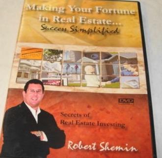 Making Your Fortune In Real Estate... Success Simplified: Secrets Of Real Estate Investing