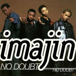 Imajin: No Doubt Promo w/ Artwork