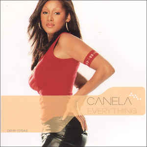 Canela: Everything Promo w/ Artwork