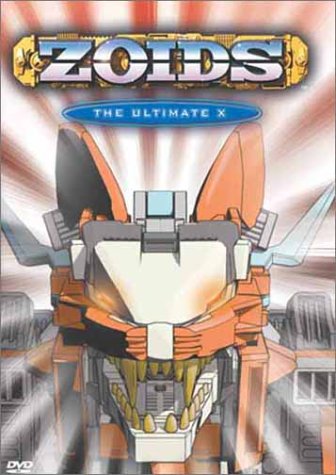 Zoids: The Ultimate X Vol. 6