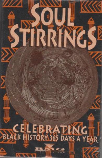 Soul Stirrings: Celebrating Black History 365 Days A Year Promo w/ Artwork