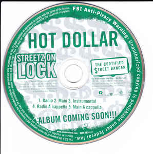 Hot Dolla: Streetz On Lock Promo, No Artwork