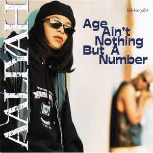 Aaliyah: Age Ain't Nothing But A Number w/ Artwork