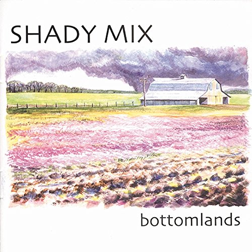 Shady Mix: Bottomlands w/ Artwork