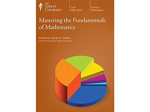 The Great Courses: Mastering The Fundamentals Of Mathematics 4-Disc Set