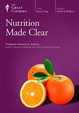 The Great Courses: Nutrition Made Clear 6-Disc Set