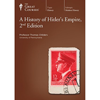 The Great Courses: A History Of Hitler's Empire 2nd 2-Disc Set w/ Guidebook