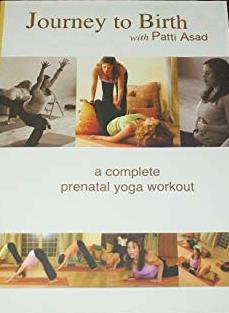 Journey To Birth With Patti Asad: A Complete Prenatal Yoga Workout