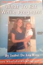 The Diet Solution Presents: What To Eat While Pregnant By Isabel De Los Rios