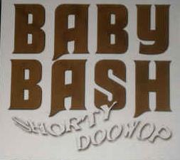 Baby Bash: Shorty Doowop Promo w/ Artwork