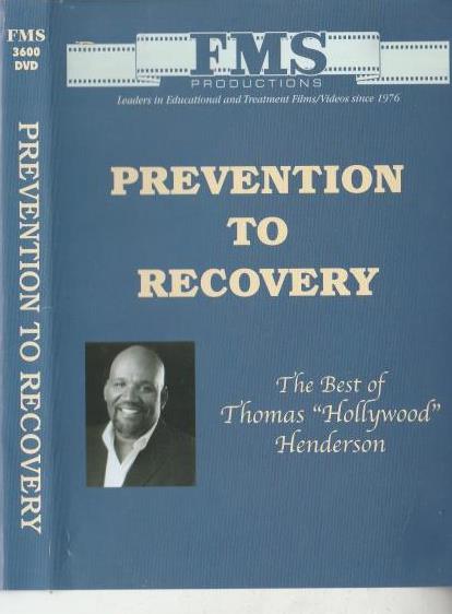 Prevention To Recovery: The Best Of Thomas Hollywood Henderson