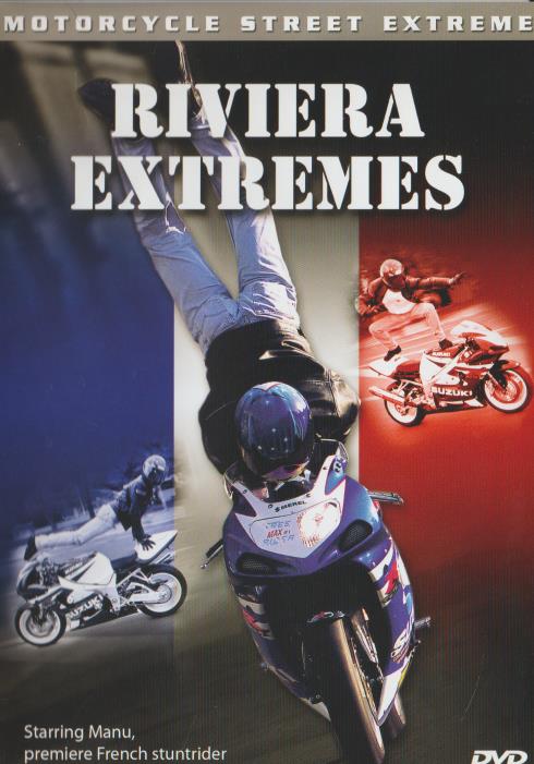 Riviera Extremes: Motorcycle Street Extreme