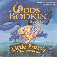 An Odds Bodkin Musical Story: Little Proto's T-Rex Adventure w/ Artwork