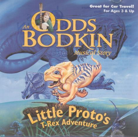 An Odds Bodkin Musical Story: Little Proto's T-Rex Adventure w/ Artwork