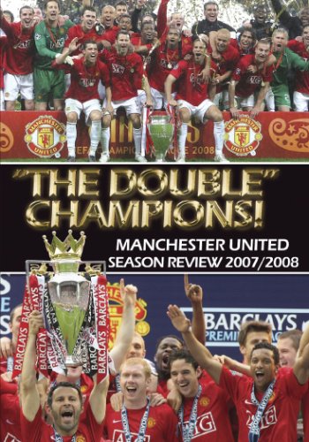 The Double Champions: Manchester United Season Review 2007/2008