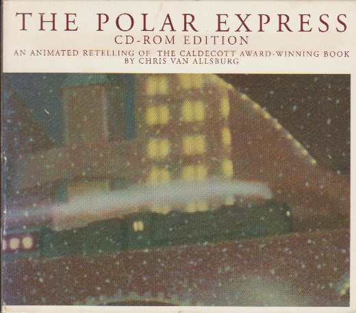 The Polar Express: An Animated Retelling Of The Caldecott Award-Winning Book