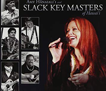 Amy Hanaiali'i & Slack Key Masters Of Hawai'i w/ Artwork