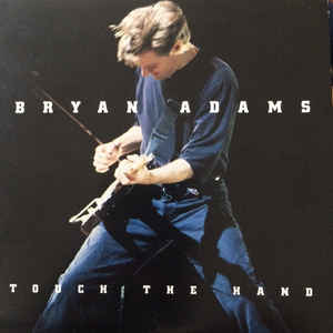 Bryan Adams: Touch The Hand Promo w/ Artwork