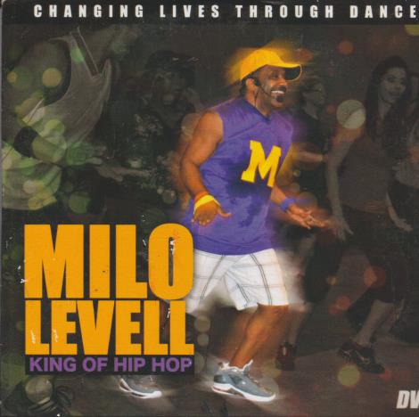 Milo Levell: King Of Hip Hop: Dance Workout Live In Los Angeles