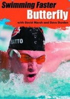 Swimming Faster Butterfly With David Marsh & Dave Durden