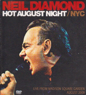 Neil Diamond: Hot August Night/NYC