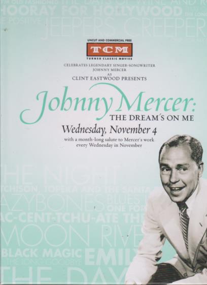 Johnny Mercer: The Dream's On Me Cardboard Holder