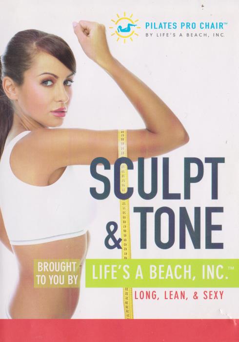 Sculpt & Tone: Long, Lean, & Sexy