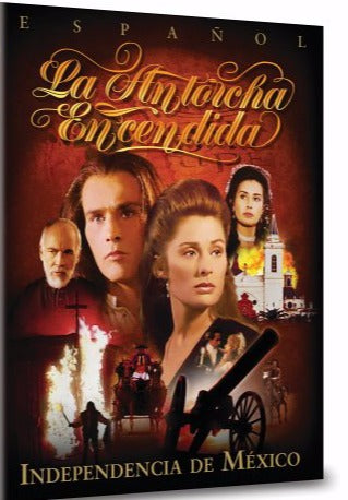 La Antorcha Encendida: Independencia De Mexico 4-Disc Set