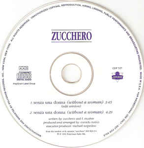 Zucchero: Senza Una Donna (Without A Woman) Promo