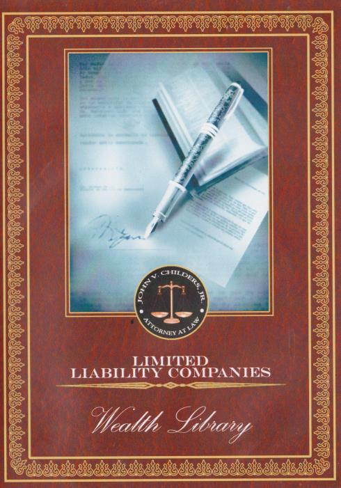 Limited Liability Companies: Wealth Library - NeverDieMedia