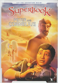 Superbook: Peter & Cornelius