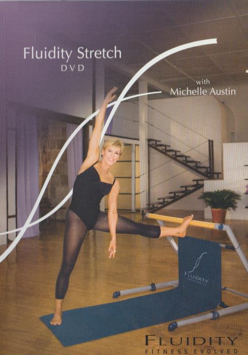 Fluidity Fitness Evolved Stretch With Michelle Austin NeverDieMedia