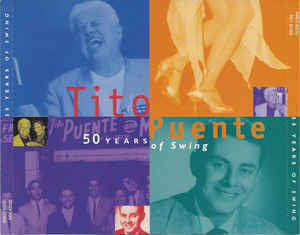 Tito Puente: 50 Years Of Swing 3 Disc Set